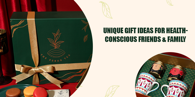 Unique Gift Ideas for Health-Conscious Friends & Family